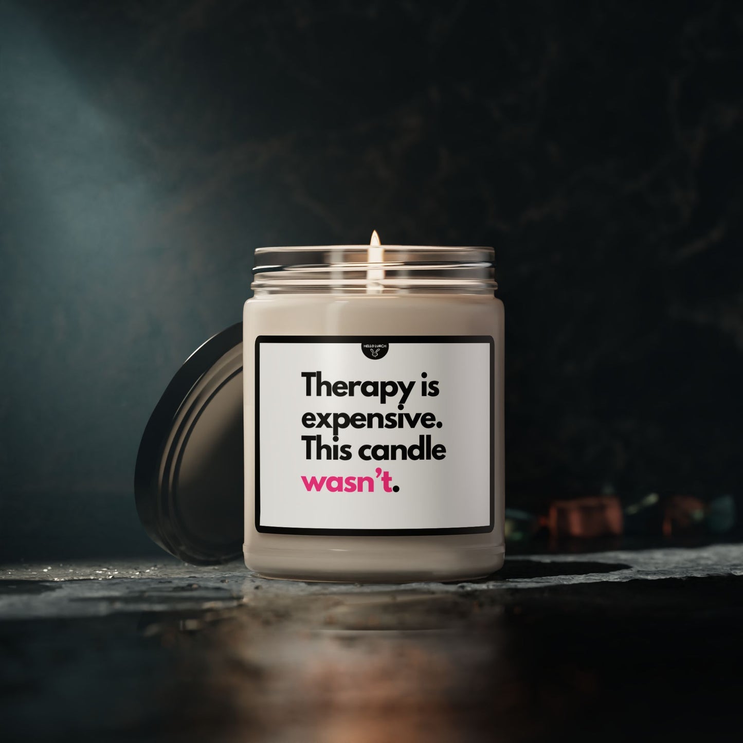 Therapy is Expensive Candle