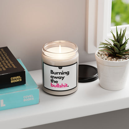 Burning Away the Bullshit Candle