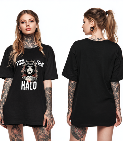 Fuck Your Halo Oversized Tee