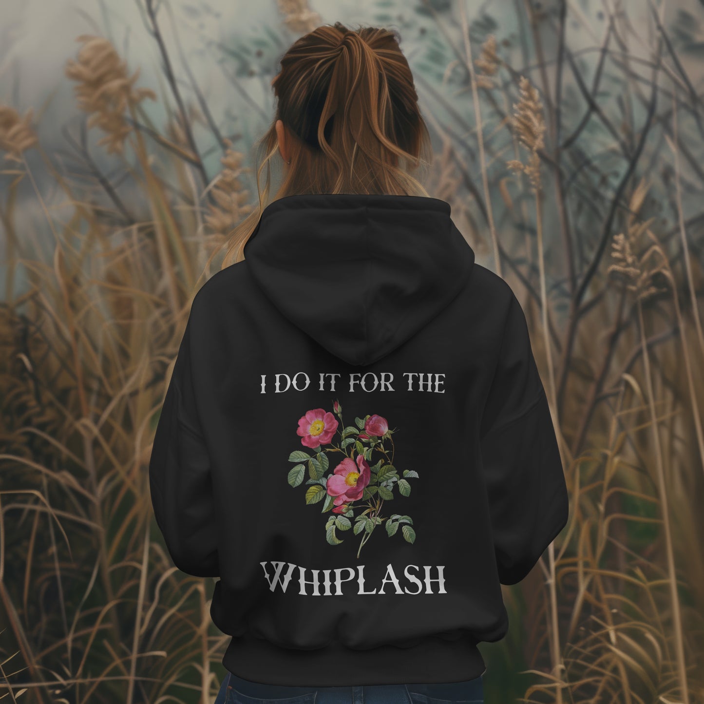 I Do It for the Whiplash Hoodie