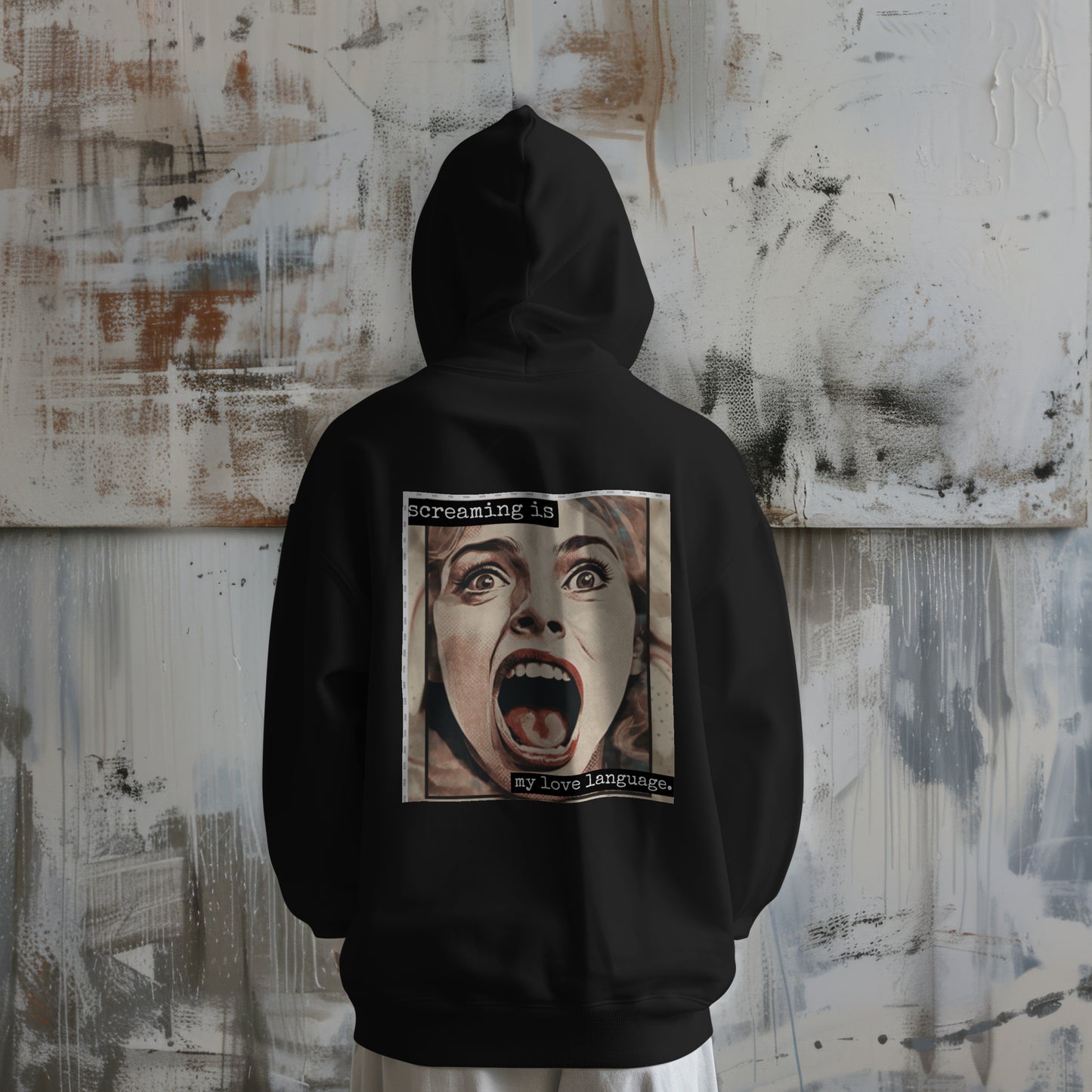 Screaming is My Love Language Hoodie